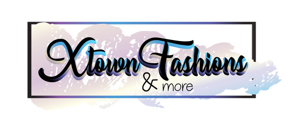 XTown Fashions & More LLC